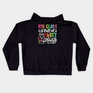 My Class is Full of Sweet Hearts Kids Hoodie